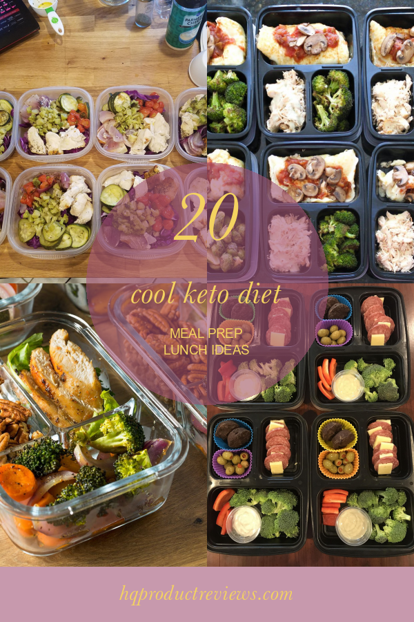 20 Cool Keto Diet Meal Prep Lunch Ideas Best Product Reviews